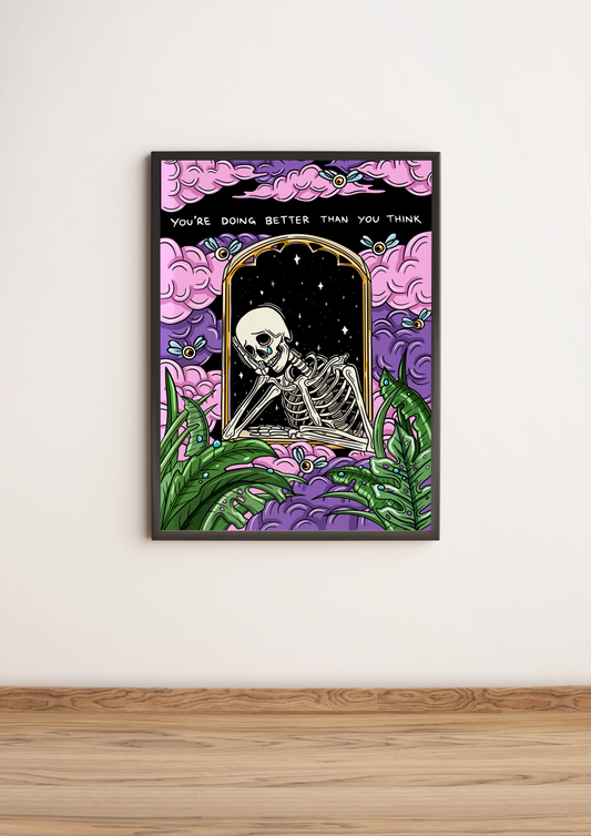 Doing better than you think skeleton art print wall poster