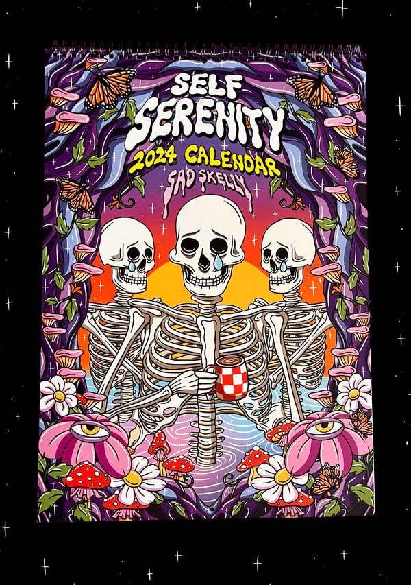 2024 SELF SERENITY CALENDARS – Sad Skelly